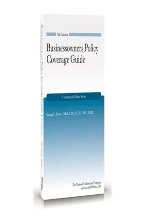 Businessowners Policy Coverage Guide, 7th Edition