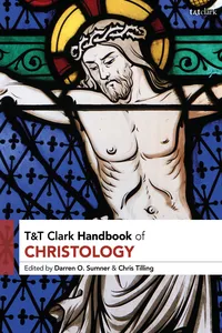 T&T Clark Handbook of Christology_cover