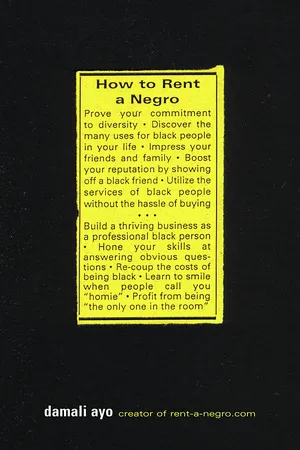 How to Rent a Negro
