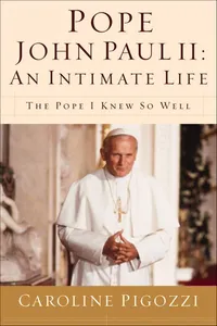 Pope John Paul II: An Intimate Life_cover