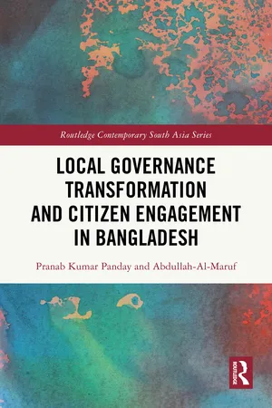 Local Governance Transformation and Citizen Engagement in Bangladesh