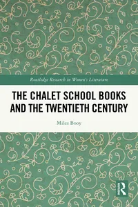 The Chalet School Books and the Twentieth Century
