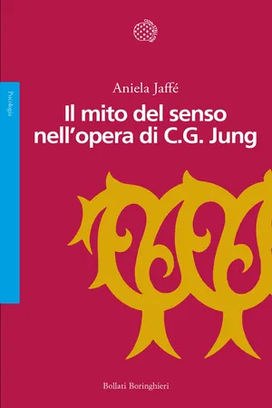 Il mito del senso nell'opera di C.G. Jung