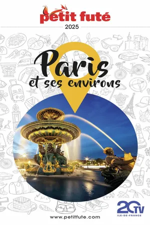 Guide Paris Et Ses Environs 2025 Petit Futé