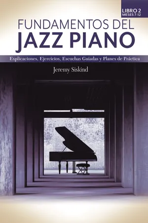 Fundamentos Del Jazz Piano, Libro 1