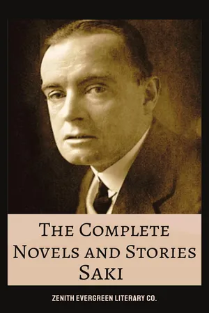 The Complete Novels and Stories of Saki