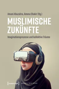 Muslimische Zukünfte