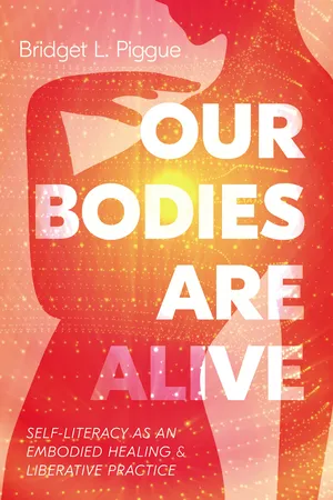 Our Bodies Are Alive