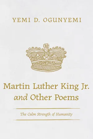 Martin Luther King Jr. and Other Poems