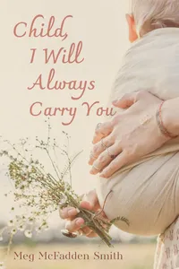 Child, I Will Always Carry You_cover