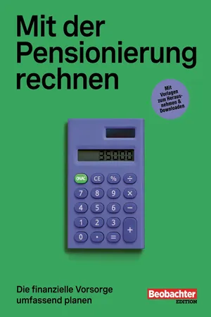 Mit der Pensionierung rechnen