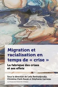 Migration et racialisation en temps de « crise »_cover