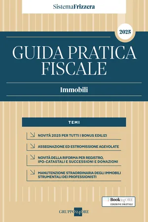 Guida Pratica Fiscale Immobili 2025 - Sistema Frizzera