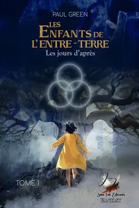 Les enfants de l'Entre-Terre # 1 Les jours d'après_cover