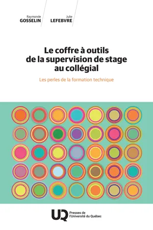 Le coffre à outils de la supervision de stage au collégial