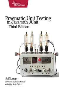 Pragmatic Unit Testing in Java with JUnit, Third Edition_cover