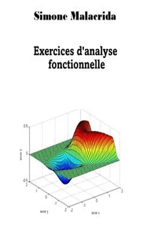 Exercices d'analyse fonctionnelle