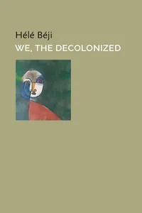 We, the Decolonized_cover