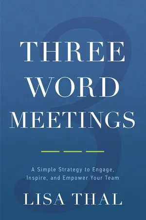 Three Word Meetings