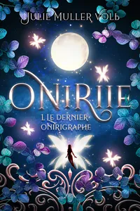 Oniriie 1- Le dernier Onirigraphe_cover