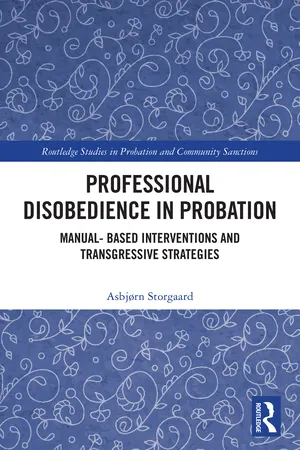 Professional Disobedience in Probation