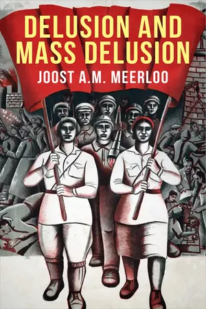 Delusion and Mass Delusion