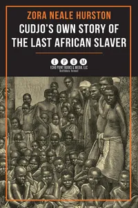 Cudjo's Own Story of the Last African Slaver_cover