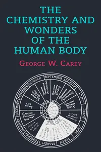 The Chemistry and Wonders of the Human Body_cover