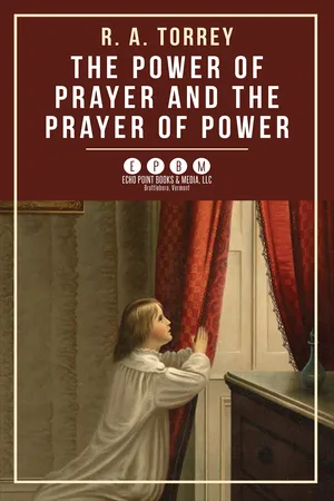 The Power of Prayer and the Prayer of Power