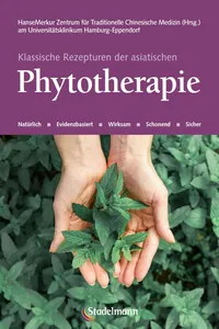 Klassische Rezepturen der asiatischen Phytotherapie_cover