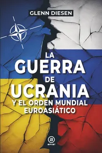 La guerra de Ucrania y el orden mundial euroasiático_cover