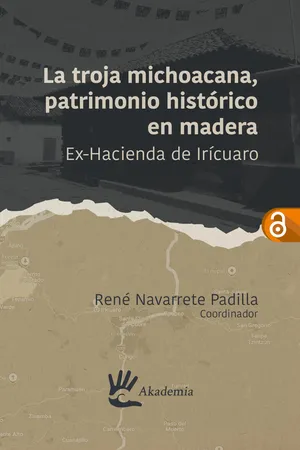 La troja michoacana, patrimonio histórico en madera
