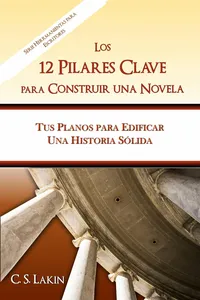 Los 12 pilares clave para construir una novela_cover