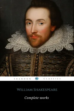 The Complete Works of William Shakespeare