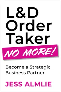L&D Order Taker No More!_cover
