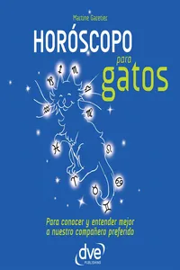 Horóscopo para gatos. Para conocer y entender mejor a nuestro compañero preferido_cover