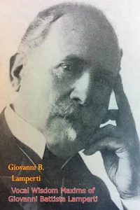 Vocal Wisdom Maxims of Giovanni Battista Lamperti [1931 edition]_cover