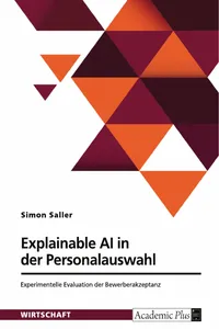 Explainable AI in der Personalauswahl. Experimentelle Evaluation der Bewerberakzeptanz_cover