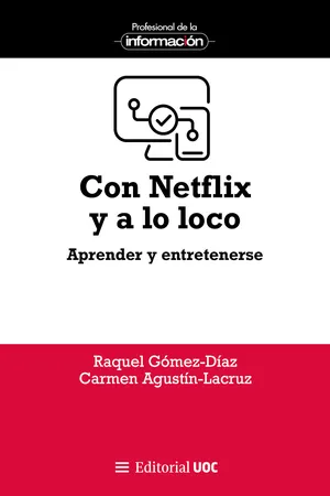 Con Netflix y a lo loco