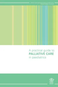 A Practical Guide to Palliative Care in Paediatrics_cover