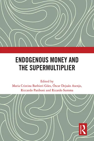Endogenous Money and the Supermultiplier