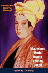 Mysterious Marie Laveau, Voodoo Queen_cover