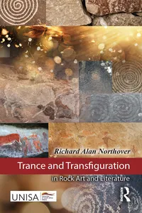 Trance and Transfiguration in Rock Art and Literature_cover