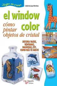 El window color. Cómo pintar objetos de cristal_cover