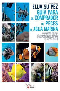 Elija su pez. Guía para el comprador de peces de agua marina_cover