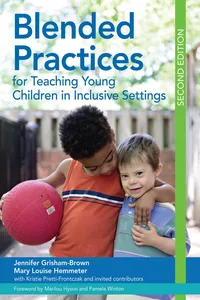 Blended Practices for Teaching Young Children in Inclusive Settings_cover