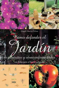 Cómo defender el jardín de parásitos y otras enfermedades_cover