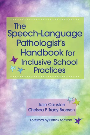 The Speech-Language Pathologist's Handbook for Inclusive School Practice