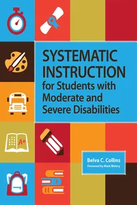 Systematic Instruction for Students with Moderate and Severe Disabilities_cover
