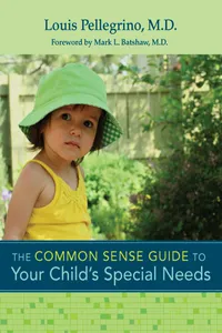 The Common Sense Guide to Your Child's Special Needs_cover